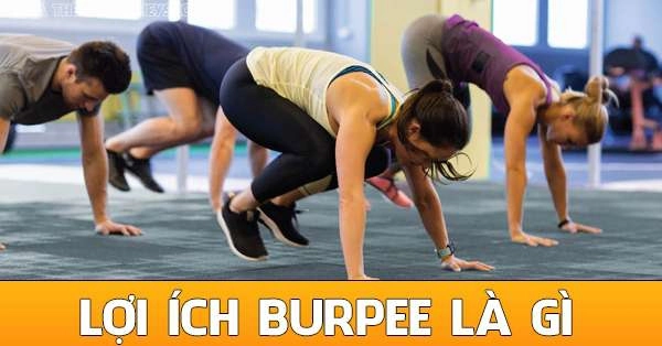 Lợi ích của việc tập Burpee